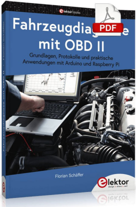 Fahrzeugdiagnose mit OBD II: Grundlagen, Protokolle und praktische Anwendungen mit Arduino und Raspberry Pi
Florian Schäffer, Elektor, 10/2020, ca. 376 S., € 39,80, ISBN 9783895763915